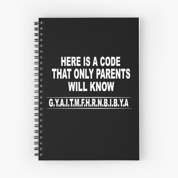 Item preview, Here Is A Code That Only Parents Will Know designed and sold by SheIsAQueen.