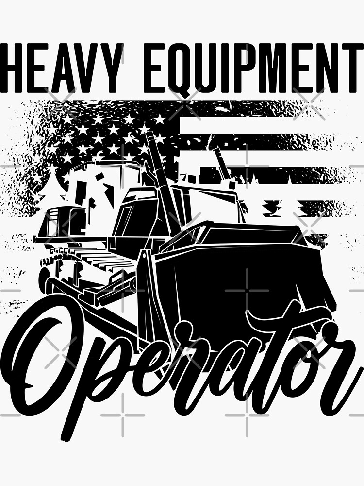 "Heavy Equipment Operator Construction Bulldozer" Sticker for Sale by