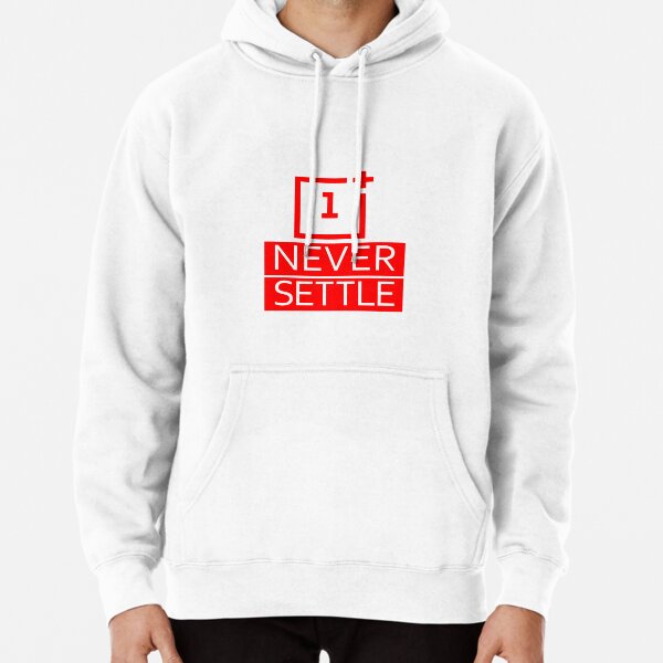 oneplus never settle hoodie