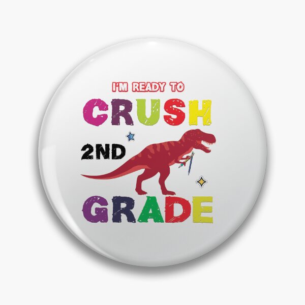 Artikelvorschau,  Best I'm Ready To Crush Dinosaurier-Stift der 2. Klasse Back To School entworfen und verkauft von fatydesignspace.