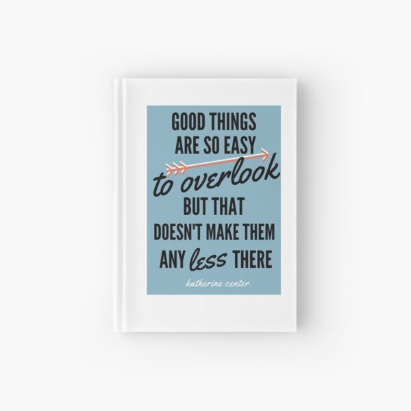 Item preview, Good Things quote designed and sold by KatherineCenter.