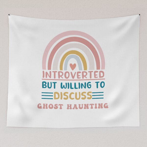 Item preview, introverted but willing to discuss ghost haunting designed and sold by POPLIN ⭐ ⭐ ⭐ ⭐ ⭐.