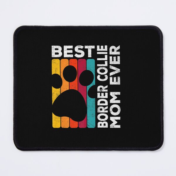 Item preview, RETRO BEST BORDER COLLIE PUPPY MOTHER DOG OWNER designed and sold by sobriowslen.