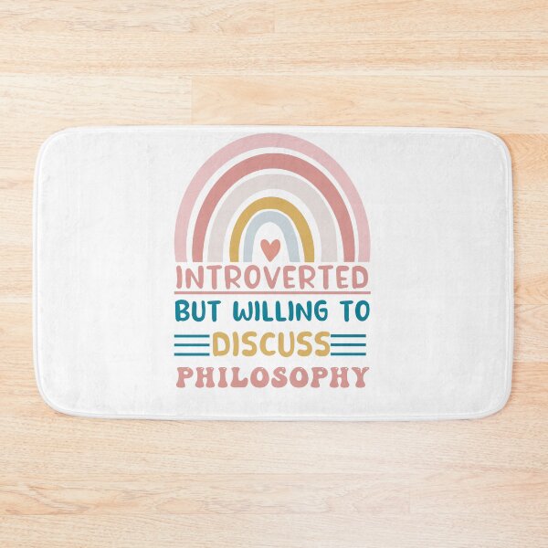 Item preview, introverted but willing to discuss philosophy designed and sold by POPLIN ⭐ ⭐ ⭐ ⭐ ⭐.