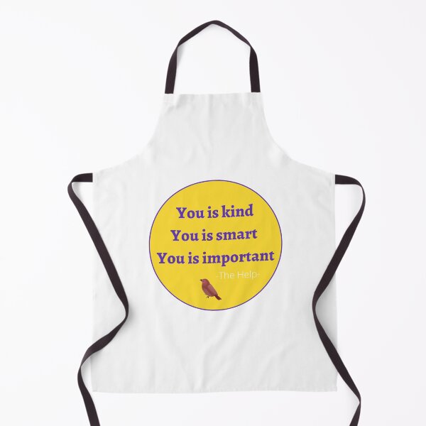 Item preview, You is kind, you is smart, you is important | The help designed and sold by OumaMerch.
