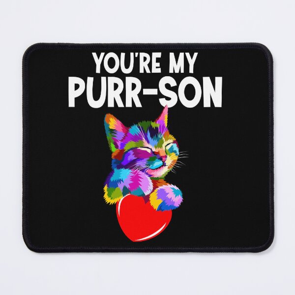 Item preview, Rainbow Cat You're My Purr-Son designed and sold by 4Craig.