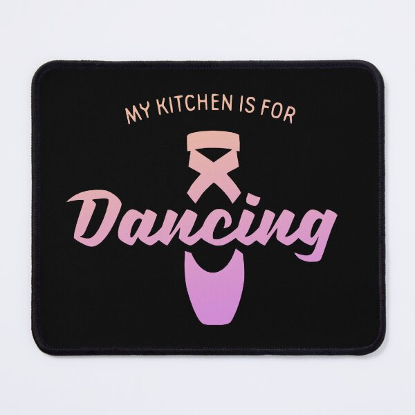 Item preview, My Kitchen Is For Dancing designed and sold by Narkusdesign.