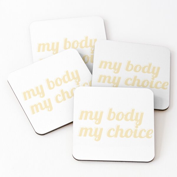 Item preview, my body my choice designed and sold by AlyssaCCastro.
