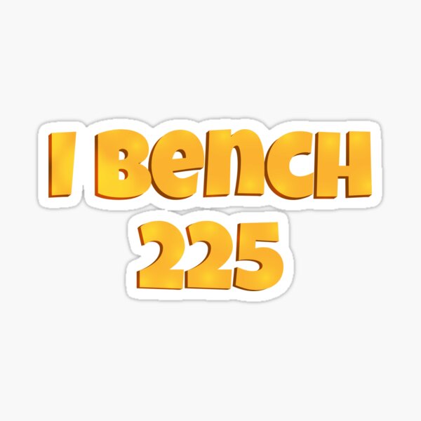 I Bench 225 Logo Sticker For Sale By Improve Design Redbubble i-bench-225-logo-sticker-for-sale-by-improve-design-redbubble