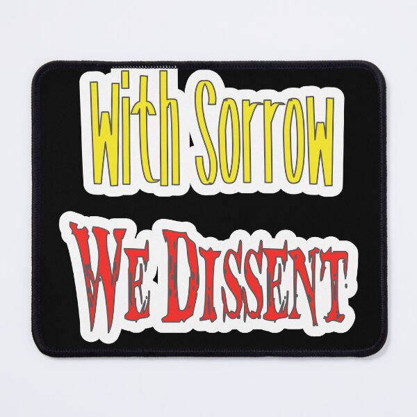Item preview, With Sorrow We Dissent designed and sold by JLCableStudio.
