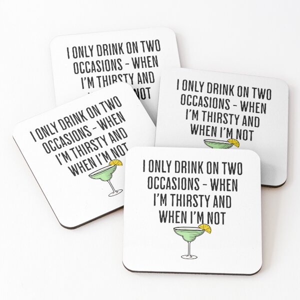 Item preview, I Only Drink On Two Occasions - When I'm Thirsty And When I'm Not - Funny Drinking Saying designed and sold by AlanPhotoArt.