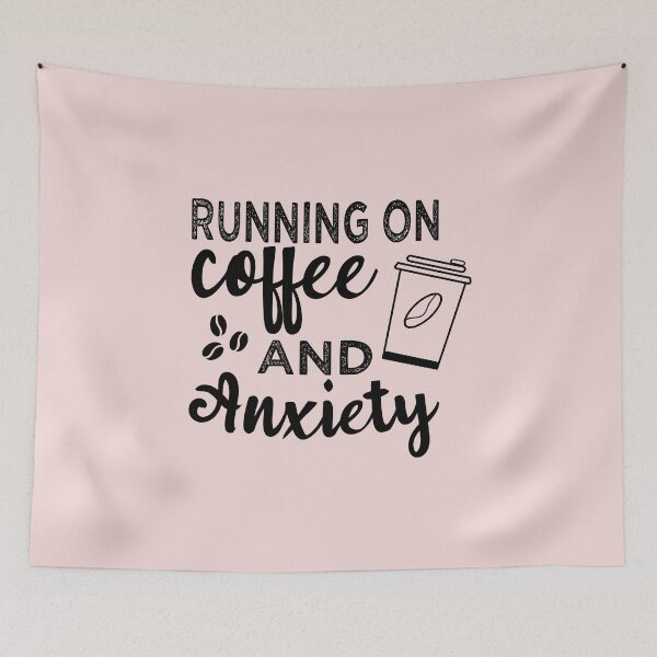Item preview,  Running on Coffee and Anxiety designed and sold by Mer Yem.