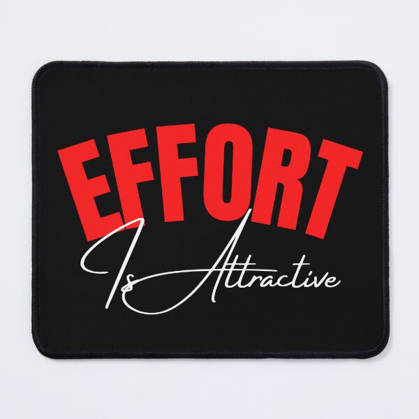 Item preview, Effort Is Attractive designed and sold by weeomano.