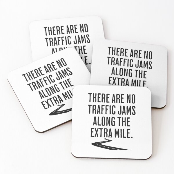 Item preview, There Are No Traffic Jams Along The Extra Mile - Motivational Saying designed and sold by AlanPhotoArt.