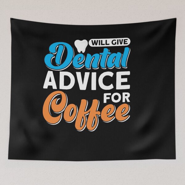 Item preview, WILL GIVE DENTAL ADVICE COFFEE DENTAL TECHNICIAN designed and sold by sobriowslen.