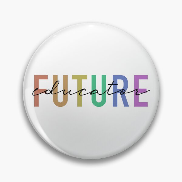 Item preview, Future Educator designed and sold by tabitha-springg.