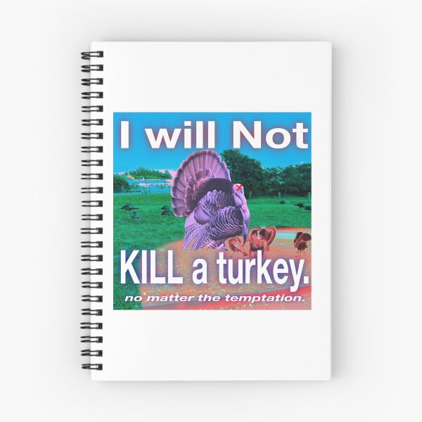 Item preview, I will Not kill a turkey designed and sold by UCSC Affirmations.