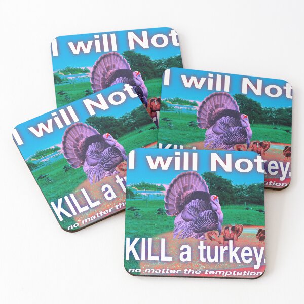 Item preview, I will Not kill a turkey designed and sold by UCSC Affirmations.