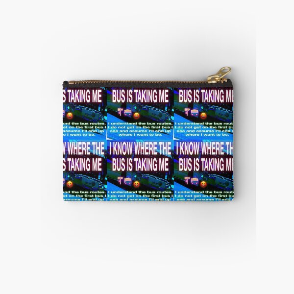 Item preview, I KNOW WHERE THE BUS IS TAKING ME designed and sold by UCSC Affirmations.