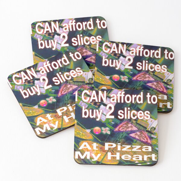 Item preview, I CAN afford TWO pizza slices designed and sold by UCSC Affirmations.