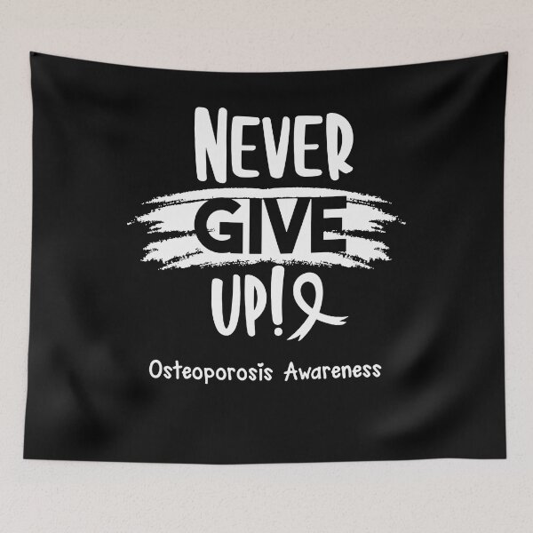 Item preview, Osteoporosis Warrior - Osteoporosis Awareness - Never Give Up! designed and sold by Robbsyn.