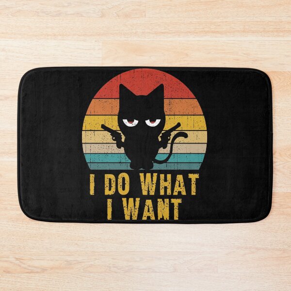 Item preview, Retro I Do What I Want Cat Funny Cat Lover designed and sold by Countrysmart.