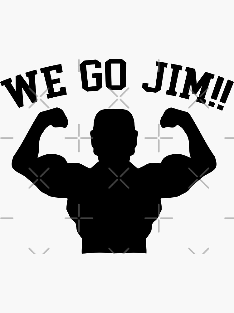 we-go-jim-sticker-sticker-for-sale-by-grapeslushy24-redbubble