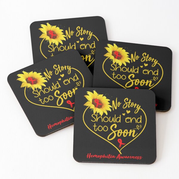 Item preview, Hemophilia Awareness No Story Should End Too Soon designed and sold by KirstybShop.