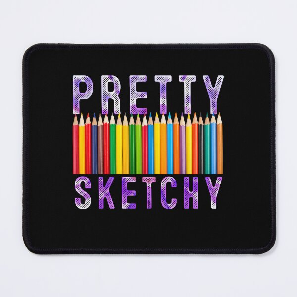 Item preview, Pretty Sketchy Fun Art Lover Colored Pencils Artists designed and sold by MoMasry.