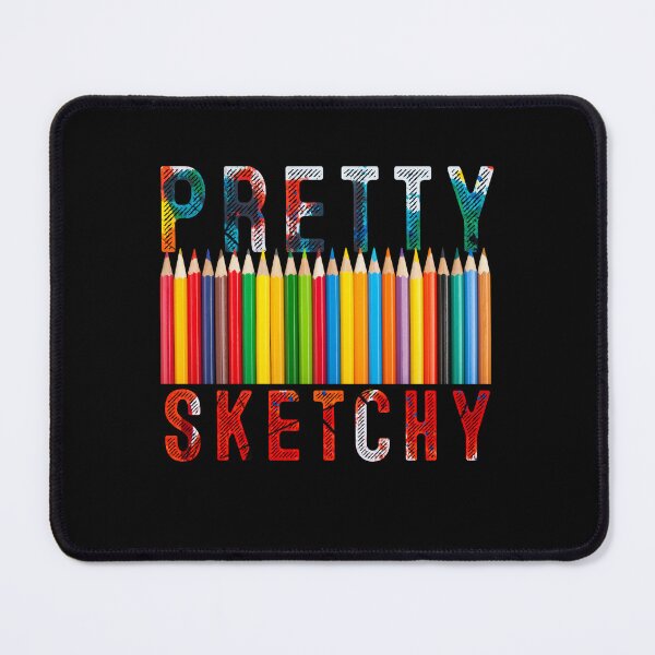 Item preview, Pretty Sketchy Fun Art Lover Colored Pencils Artists designed and sold by MoMasry.