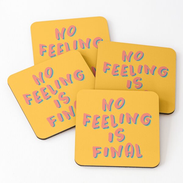 Item preview, No feeling is final  designed and sold by unepommedeterre.
