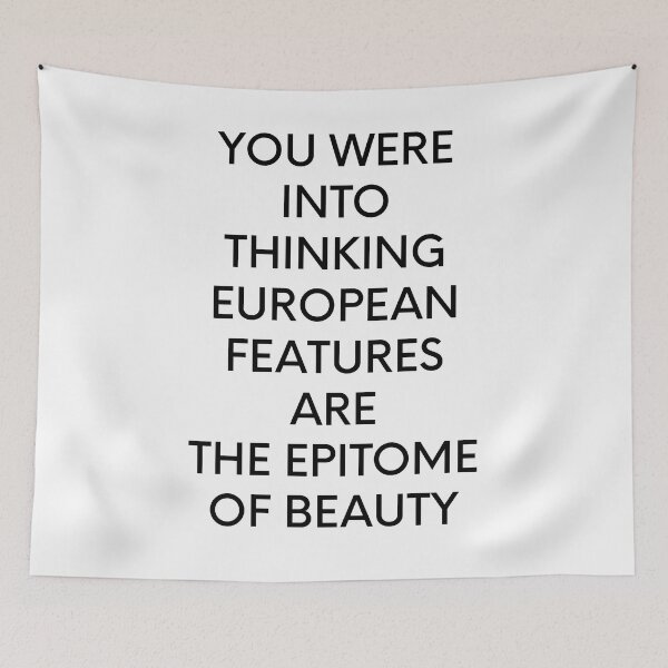 Item preview,  You Were Brainwashed Into Thinking European Features Are The Epitome Of Beauty designed and sold by Happy store ⭐⭐⭐⭐⭐.
