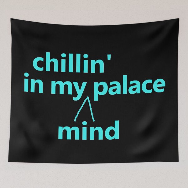 Item preview, chillin' in my palace designed and sold by findingNull.