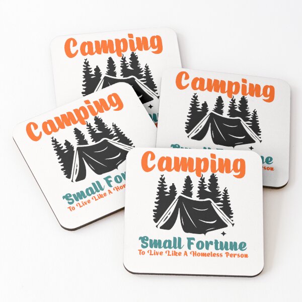 Item preview, Camping - Small Fortune To Live Like A Homeless Person designed and sold by manzee.