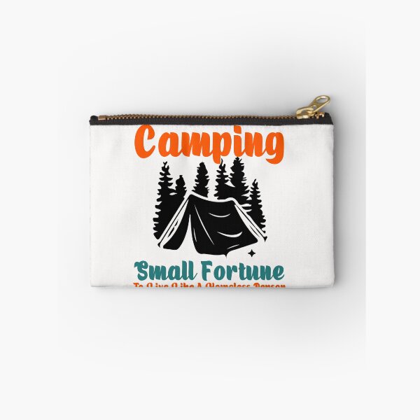 Item preview, Camping - Small Fortune To Live Like A Homeless Person designed and sold by manzee.