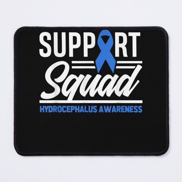 Item preview, Hydrocephalus Warrior Support Squad designed and sold by Georgia Potts.