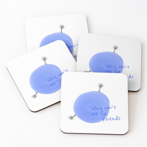 Item preview, why can’t we be friends designed and sold by abby cartwright.