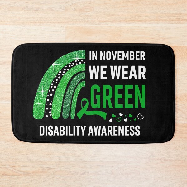 Item preview, Rainbow In November We Wear Green Disability Awareness designed and sold by Mnrshirley.