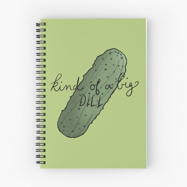 Item preview, Kind of a big dill designed and sold by twildobaggins.