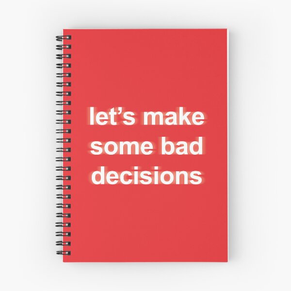 Item preview, Let's make some bad decisions designed and sold by onastarrynight.