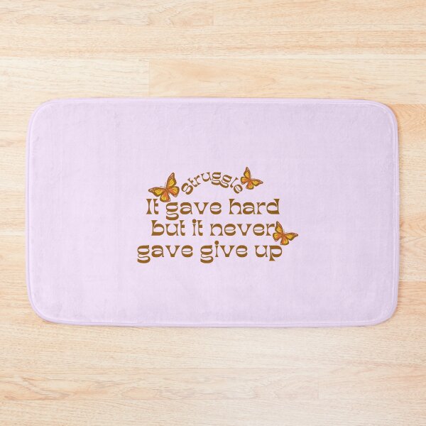 Item preview, "Struggle, It gave hard but it never gave give up" designed and sold by builtbyher.