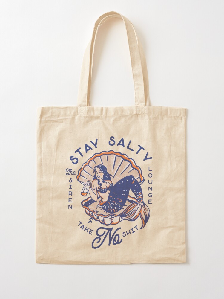Tote Bag, The Siren Lounge: Stay Salty & Take No Shit. Cool Vintage Pinup Mermaid Travel Art designed and sold by The Whiskey Ginger Design Shop