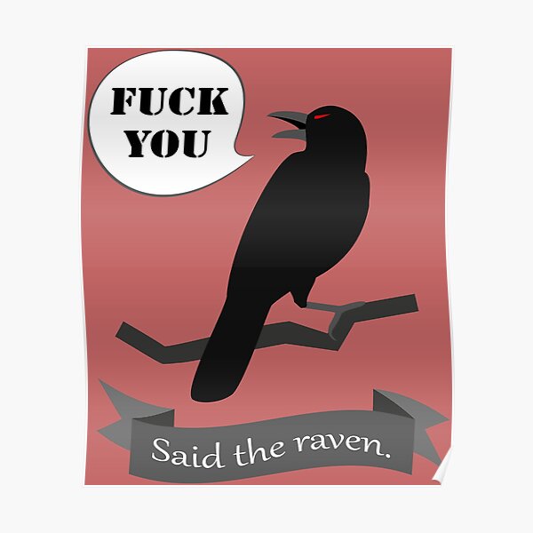 ...said the raven Poster