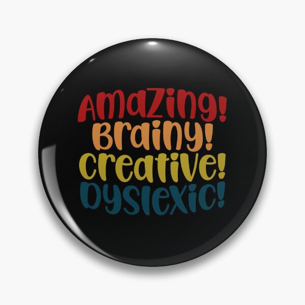 Item preview, Amazing Brainly Creative Dyslexic Dyslexia quote designed and sold by Dolphin Graphic.