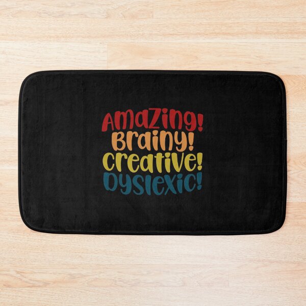Item preview, Amazing Brainly Creative Dyslexic Dyslexia quote designed and sold by Dolphin Graphic.