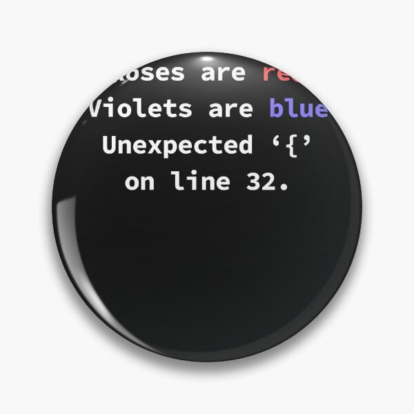 Item preview, Roses are red violets are blue unexpected { on line designed and sold by RafaelJunger.