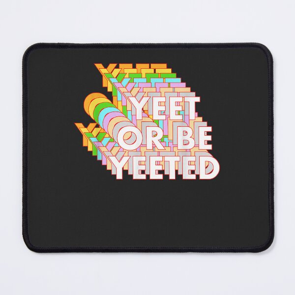 Item preview, Yeet Funny Dank Meme Millennial Funny Viral Game Joke designed and sold by RomanAmonsson.