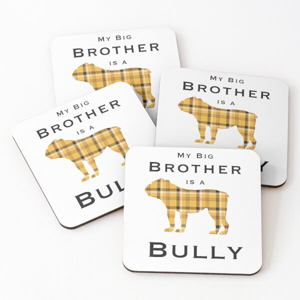 Item preview, My Big Brother is a Bully designed and sold by AcquavitaArt.