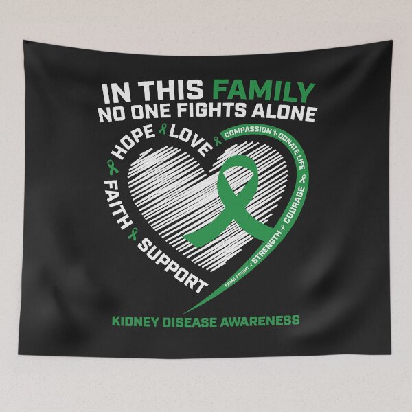Item preview, In this family no one fights alone kidney disease awareness gifts designed and sold by RafaelJunger.