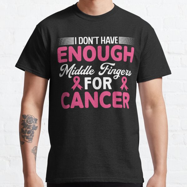 Breast Cancer Funny T-Shirts for Sale